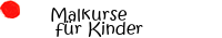 Malkurse| für Kinder