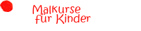 Malkurse| für Kinder